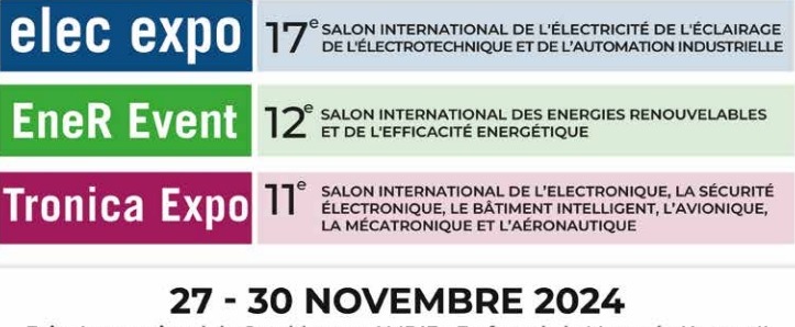 بيان صحفي  معارض EneR Event ، elec expo و Tronica expo ، الموعد المنتظر لصناعة الطاقة في الدار البيضاء